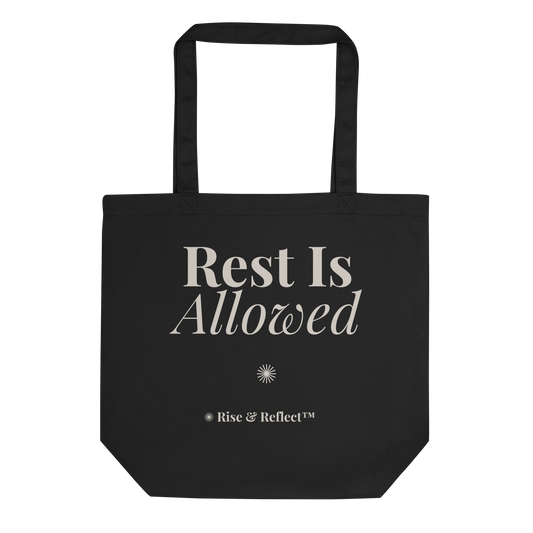 Rest Is Allowed™ Dark Tote