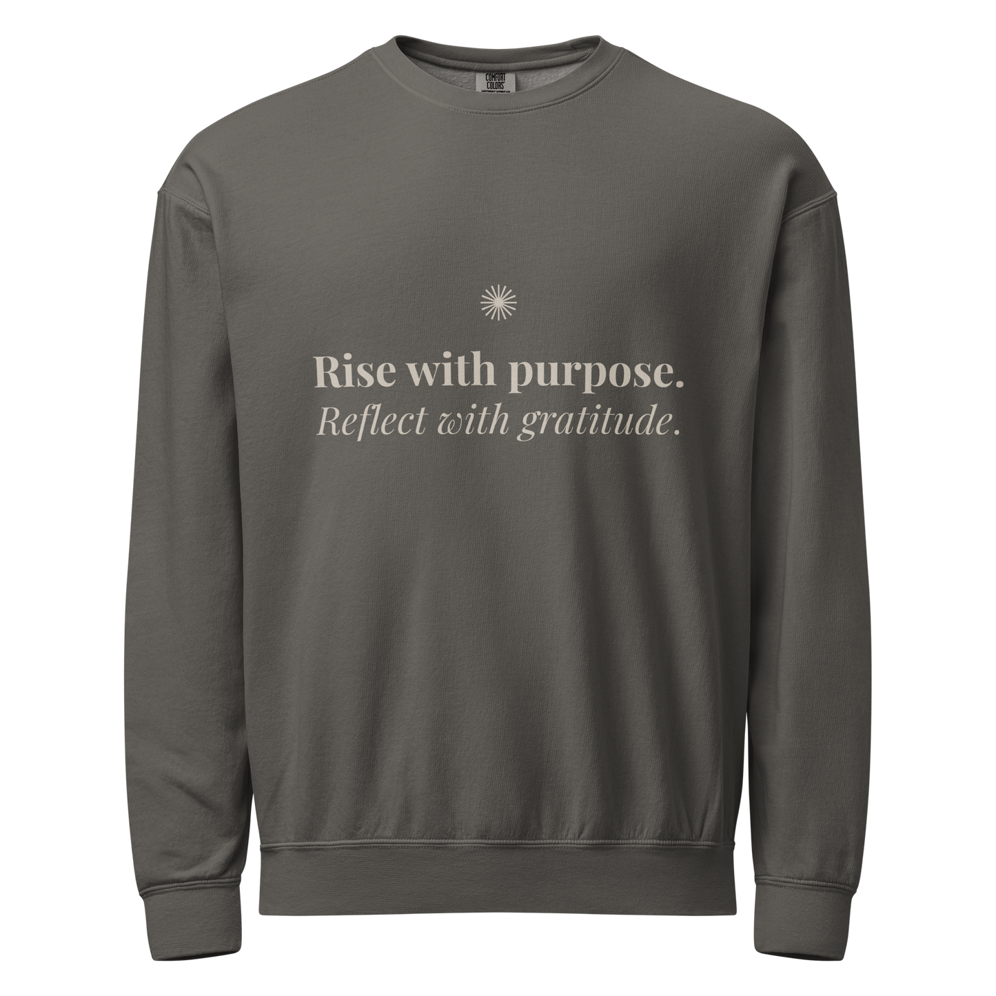 Rise with Purpose. Reflect with Gratitude.™ Dark Crewneck
