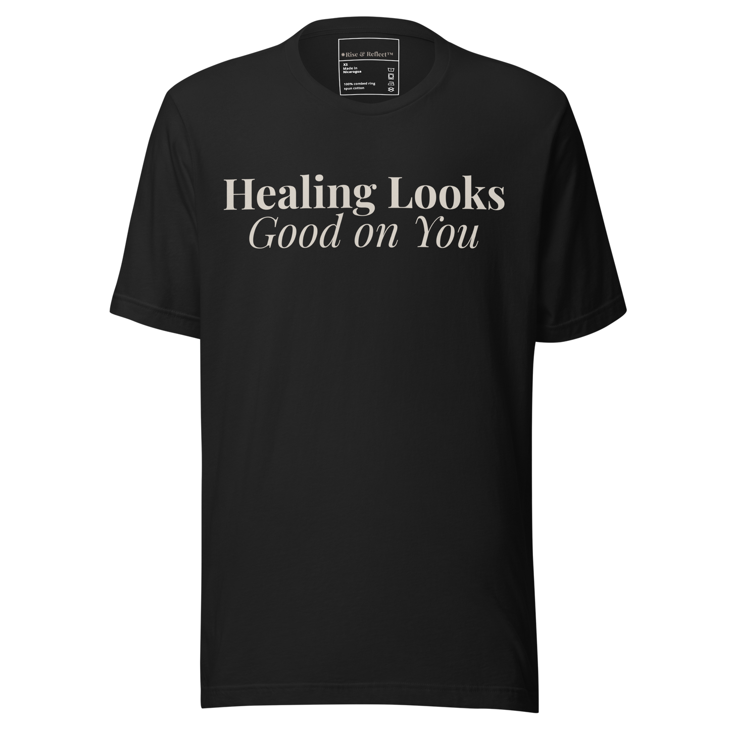 Healing Looks Good on You™ Dark Tee