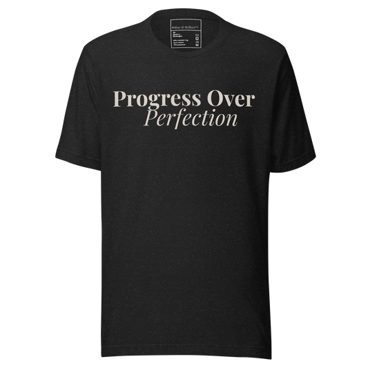 Progress Over Perfection™ Dark Tee