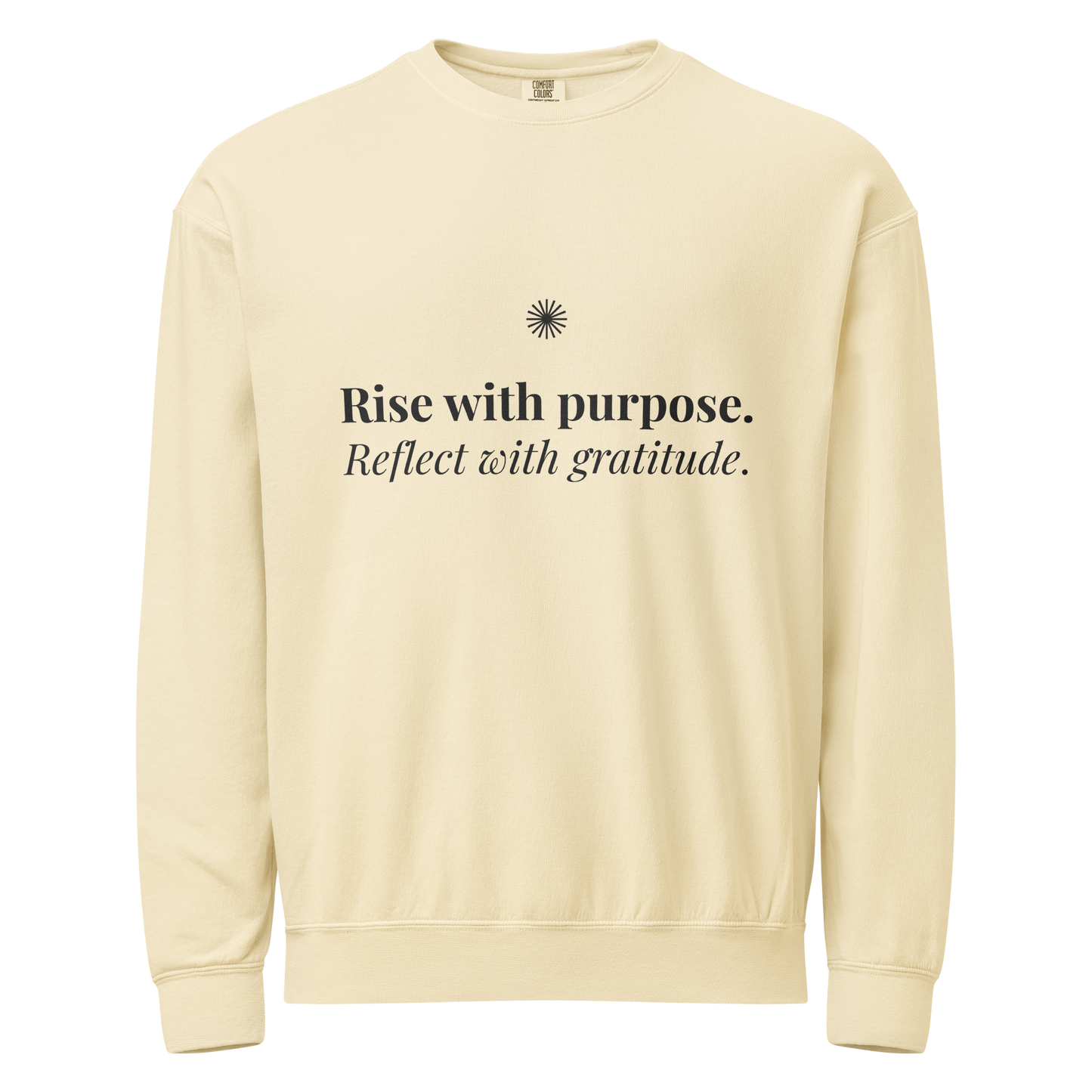 Rise with Purpose. Reflect with Gratitude.™ Light Crewneck