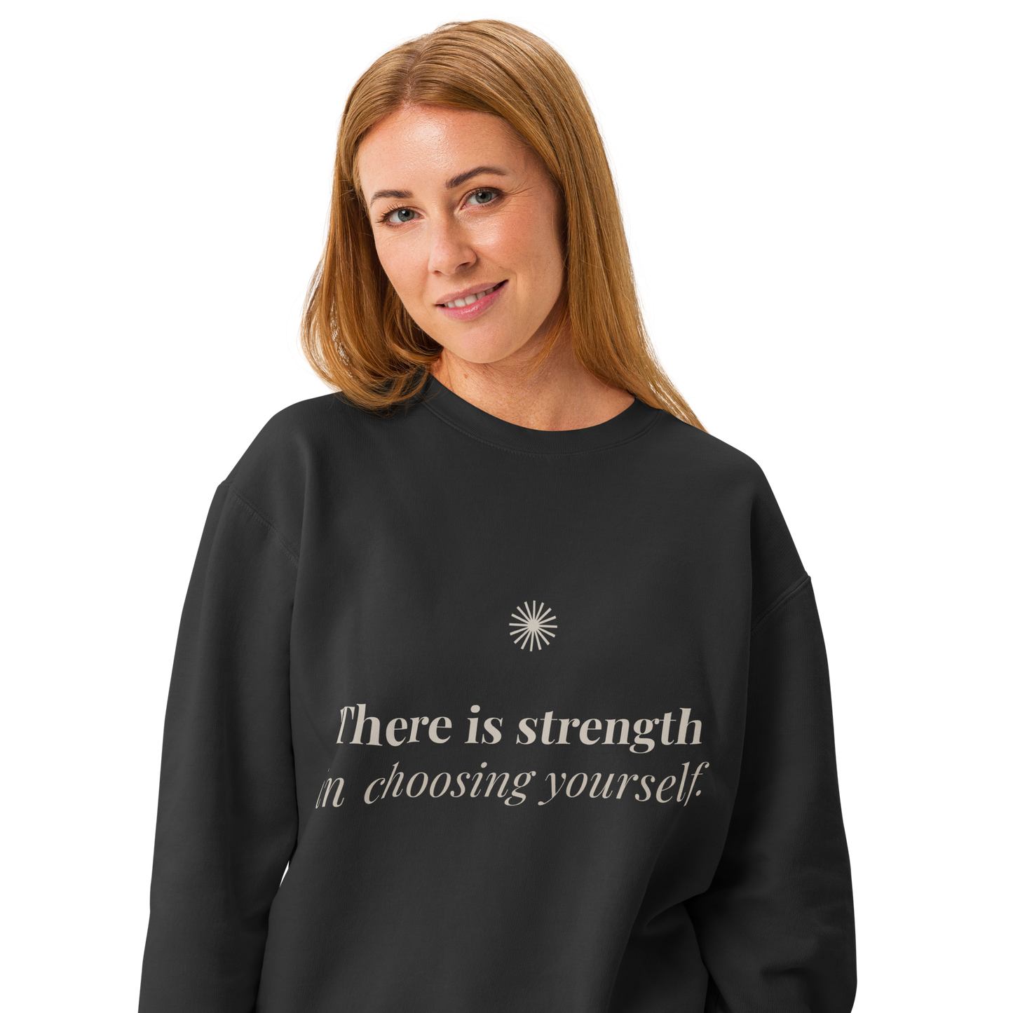 There Is Strength in Choosing Yourself™ Dark Crewneck