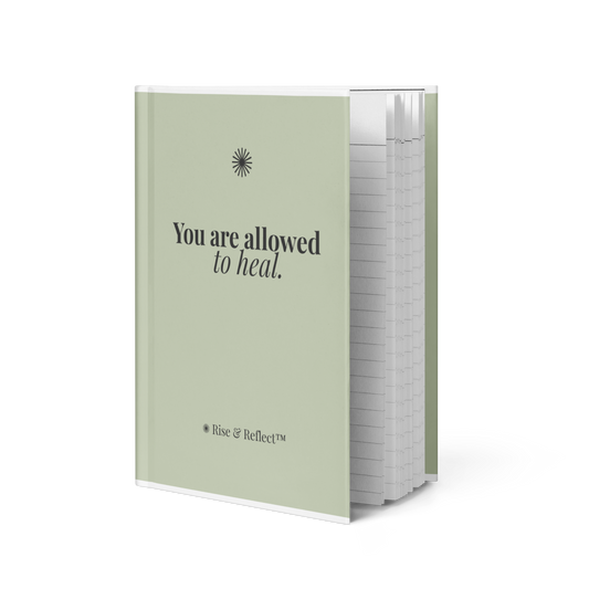 You Are Allowed to Heal™ Hardcover Journal
